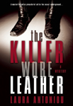 Book cover: The Killer Wore Leather by Laura Antoniou
